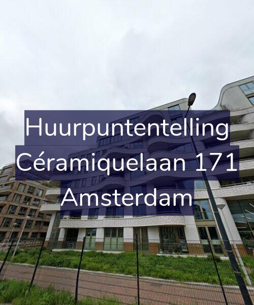 Foto gevel Huurpuntentelling voor Céramiquelaan 171, Amsterdam