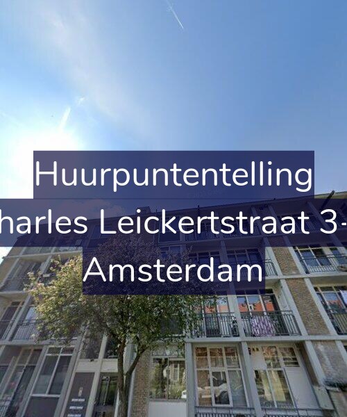 Foto gevel Huurpuntentelling voor Charles Leickertstraat 3-3, Amsterdam