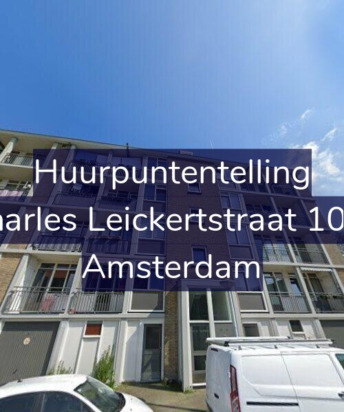 Foto gevel Huurpuntentelling voor Charles Leickertstraat 10-1, Amsterdam