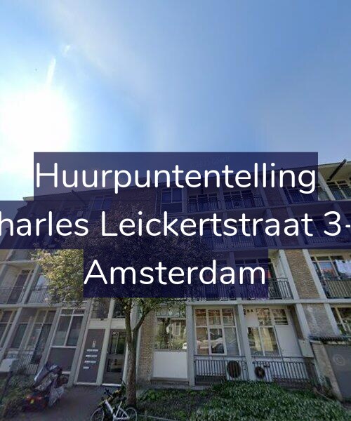 Foto gevel Huurpuntentelling voor Charles Leickertstraat 3-1, Amsterdam