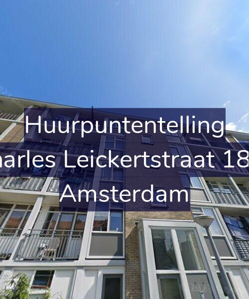 Foto gevel Huurpuntentelling voor Charles Leickertstraat 18-3, Amsterdam