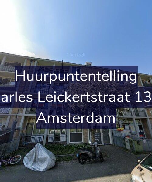 Foto gevel Huurpuntentelling voor Charles Leickertstraat 13-H, Amsterdam