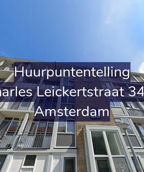 Foto gevel Huurpuntentelling voor Charles Leickertstraat 34-2, Amsterdam