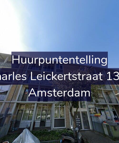 Foto gevel Huurpuntentelling voor Charles Leickertstraat 13-1, Amsterdam