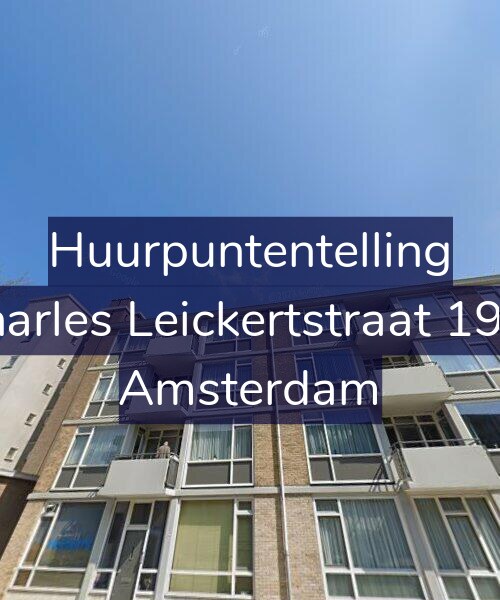 Foto gevel Huurpuntentelling voor Charles Leickertstraat 19-2, Amsterdam