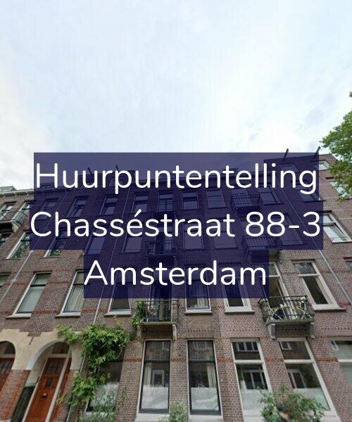 Foto gevel Huurpuntentelling voor Chasséstraat 88-3, Amsterdam