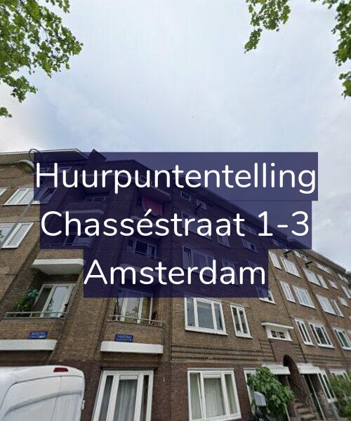 Foto gevel Huurpuntentelling voor Chasséstraat 1-3, Amsterdam