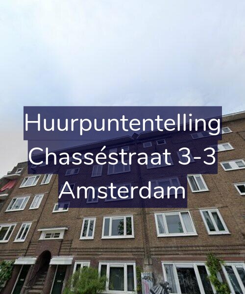 Foto gevel Huurpuntentelling voor Chasséstraat 3-3, Amsterdam