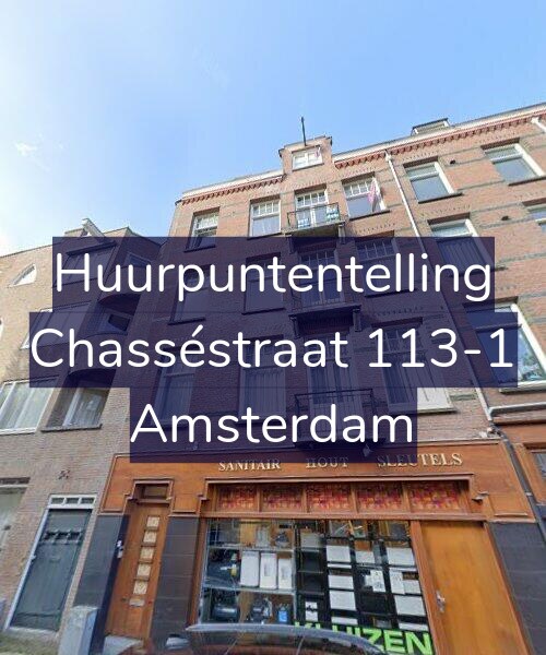 Foto gevel Huurpuntentelling voor Chasséstraat 113-1, Amsterdam