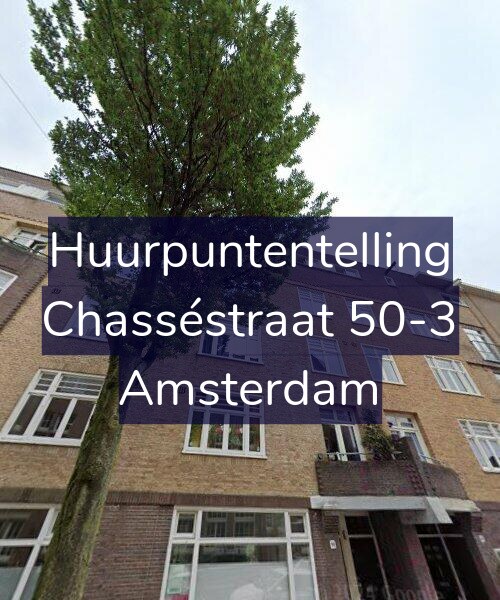 Foto gevel Huurpuntentelling voor Chasséstraat 50-3, Amsterdam