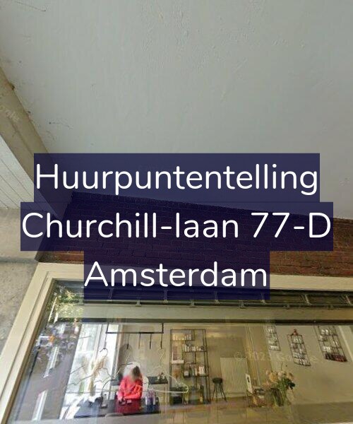 Foto gevel Huurpuntentelling voor Churchill-laan 77-D, Amsterdam