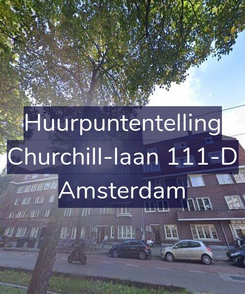 Foto gevel Huurpuntentelling voor Churchill-laan 111-D, Amsterdam