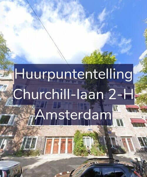 Foto gevel Huurpuntentelling voor Churchill-laan 2-H, Amsterdam