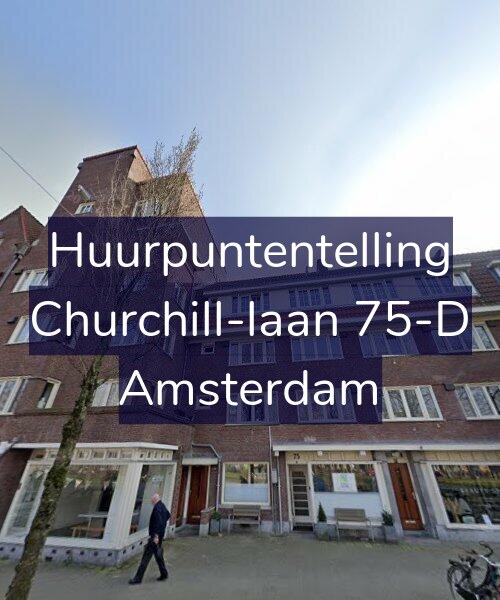 Foto gevel Huurpuntentelling voor Churchill-laan 75-D, Amsterdam