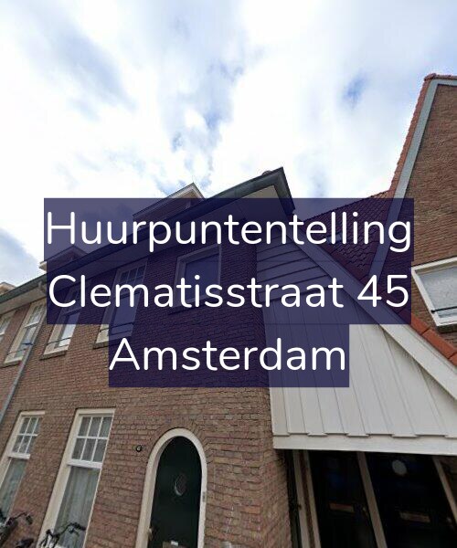 Foto gevel Huurpuntentelling voor Clematisstraat 45, Amsterdam