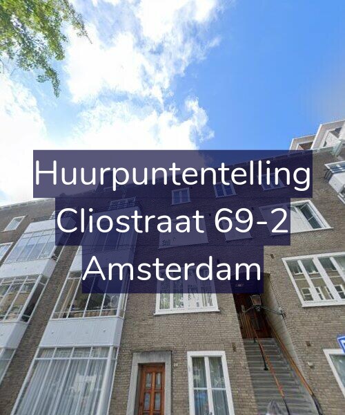 Foto gevel Huurpuntentelling voor Cliostraat 69-2, Amsterdam