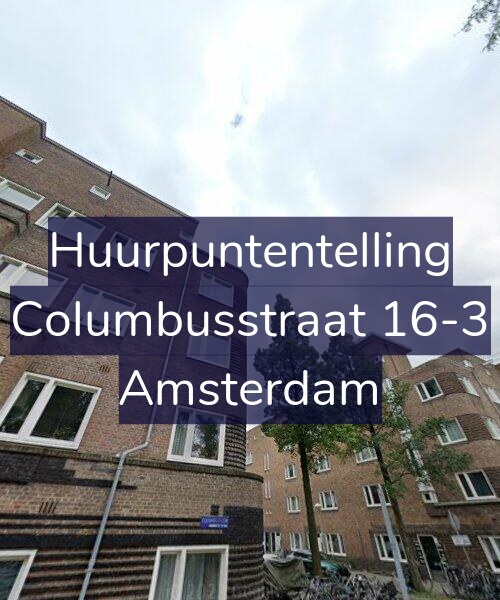 Foto gevel Huurpuntentelling voor Columbusstraat 16-3, Amsterdam