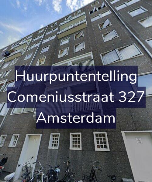Foto gevel Huurpuntentelling voor Comeniusstraat 327, Amsterdam
