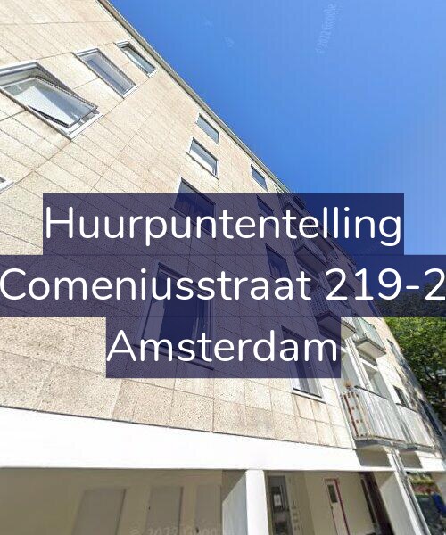 Foto gevel Huurpuntentelling voor Comeniusstraat 219-2, Amsterdam
