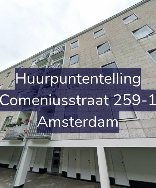 Foto gevel Huurpuntentelling voor Comeniusstraat 259-1, Amsterdam