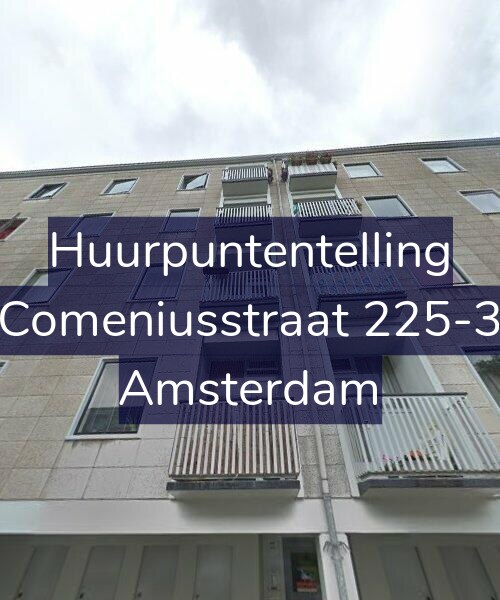 Foto gevel Huurpuntentelling voor Comeniusstraat 225-3, Amsterdam
