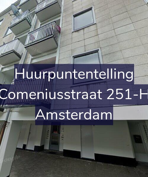 Foto gevel Huurpuntentelling voor Comeniusstraat 251-H, Amsterdam