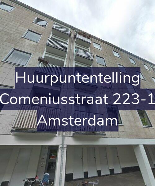 Foto gevel Huurpuntentelling voor Comeniusstraat 223-1, Amsterdam