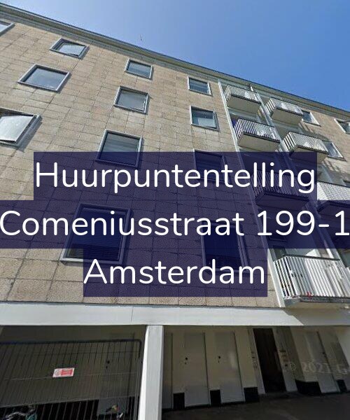 Foto gevel Huurpuntentelling voor Comeniusstraat 199-1, Amsterdam