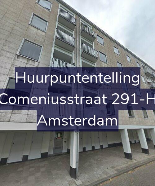 Foto gevel Huurpuntentelling voor Comeniusstraat 291-H, Amsterdam