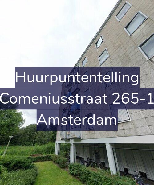 Foto gevel Huurpuntentelling voor Comeniusstraat 265-1, Amsterdam