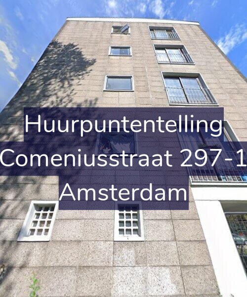 Foto gevel Huurpuntentelling voor Comeniusstraat 297-1, Amsterdam