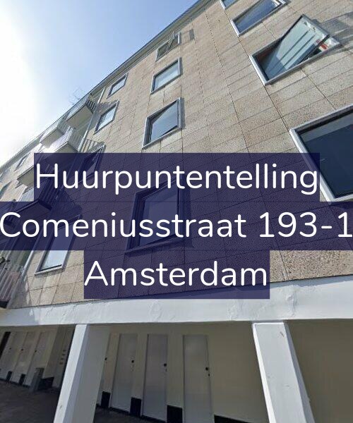 Foto gevel Huurpuntentelling voor Comeniusstraat 193-1, Amsterdam