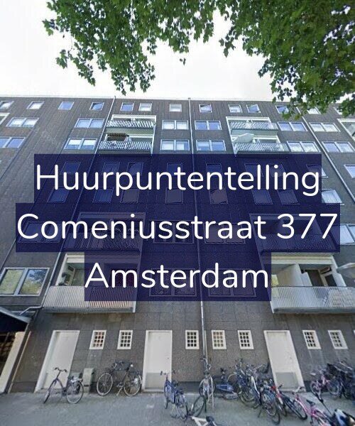 Foto gevel Huurpuntentelling voor Comeniusstraat 377, Amsterdam