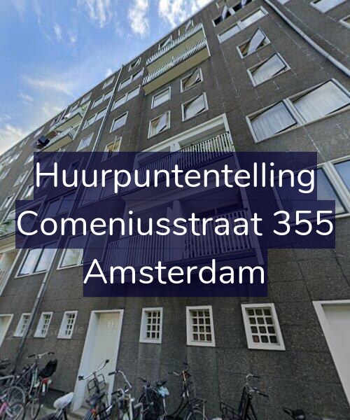 Foto gevel Huurpuntentelling voor Comeniusstraat 355, Amsterdam