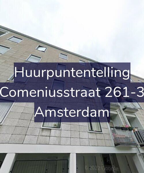 Foto gevel Huurpuntentelling voor Comeniusstraat 261-3, Amsterdam
