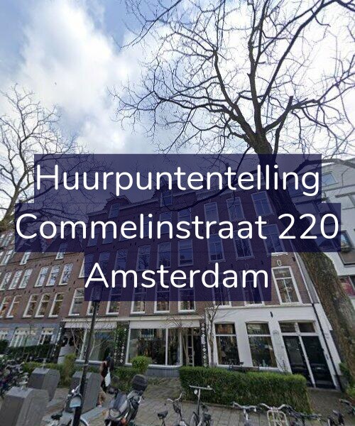 Foto gevel Huurpuntentelling voor Commelinstraat 220, Amsterdam