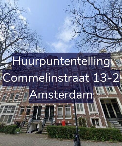 Foto gevel Huurpuntentelling voor Commelinstraat 13-2, Amsterdam