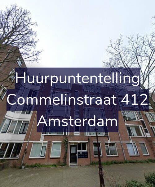 Foto gevel Huurpuntentelling voor Commelinstraat 412, Amsterdam