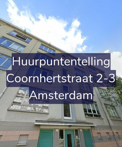 Foto gevel Huurpuntentelling voor Coornhertstraat 2-3, Amsterdam