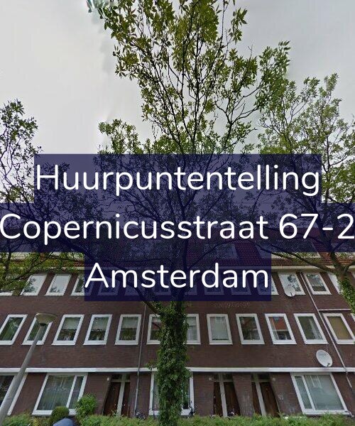 Foto gevel Huurpuntentelling voor Copernicusstraat 67-2, Amsterdam