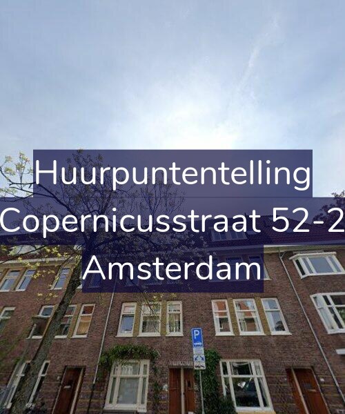 Foto gevel Huurpuntentelling voor Copernicusstraat 52-2, Amsterdam