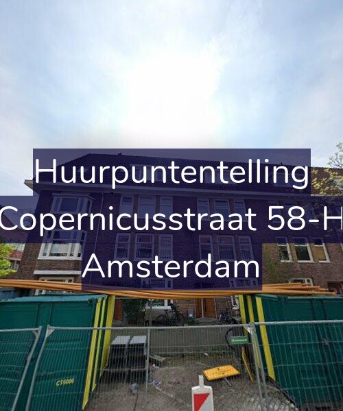 Foto gevel Huurpuntentelling voor Copernicusstraat 58-H, Amsterdam