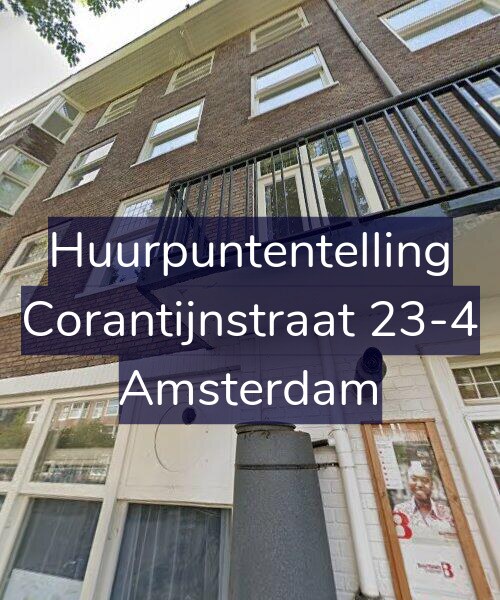 Foto gevel Huurpuntentelling voor Corantijnstraat 23-4, Amsterdam