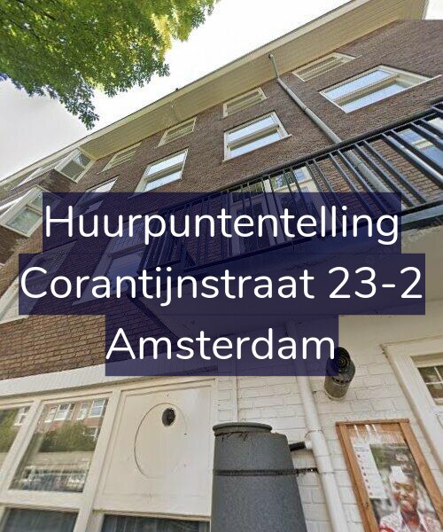 Foto gevel Huurpuntentelling voor Corantijnstraat 23-2, Amsterdam