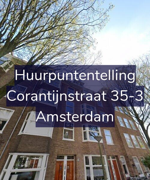 Foto gevel Huurpuntentelling voor Corantijnstraat 35-3, Amsterdam