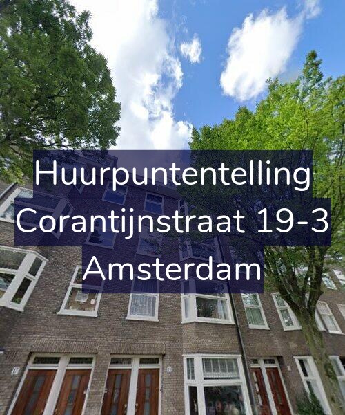 Foto gevel Huurpuntentelling voor Corantijnstraat 19-3, Amsterdam