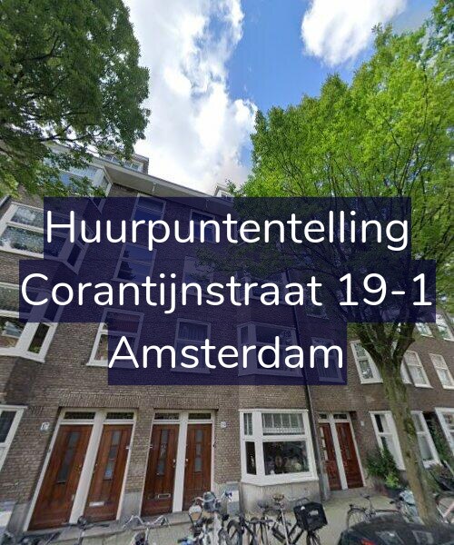 Foto gevel Huurpuntentelling voor Corantijnstraat 19-1, Amsterdam