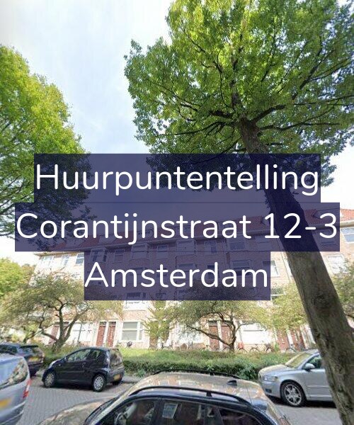 Foto gevel Huurpuntentelling voor Corantijnstraat 12-3, Amsterdam