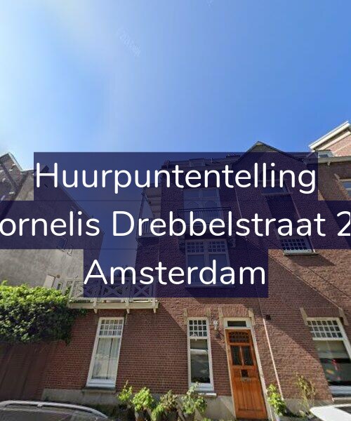 Foto gevel Huurpuntentelling voor Cornelis Drebbelstraat 22, Amsterdam