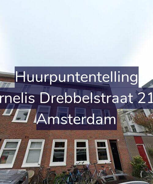 Foto gevel Huurpuntentelling voor Cornelis Drebbelstraat 21-H, Amsterdam